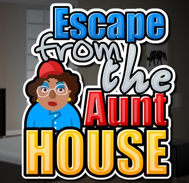 Escape from the aunt house